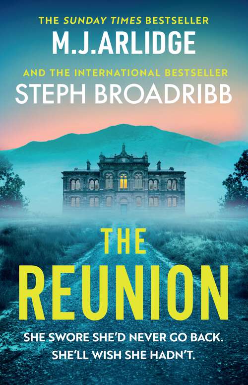 Book cover of The Reunion: An absolutely gripping mystery with shocking twists and turns