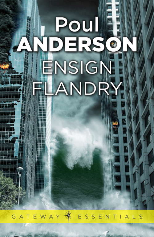 Book cover of Ensign Flandry: A Flandry Book (Gateway Essentials #7)