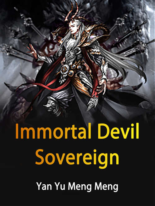 Book cover of Immortal Devil Sovereign: Volume 2 (Volume 2 #2)