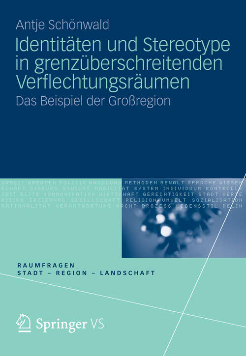 Book cover of Identitäten und Stereotype in grenzüberschreitenden Verflechtungsräumen