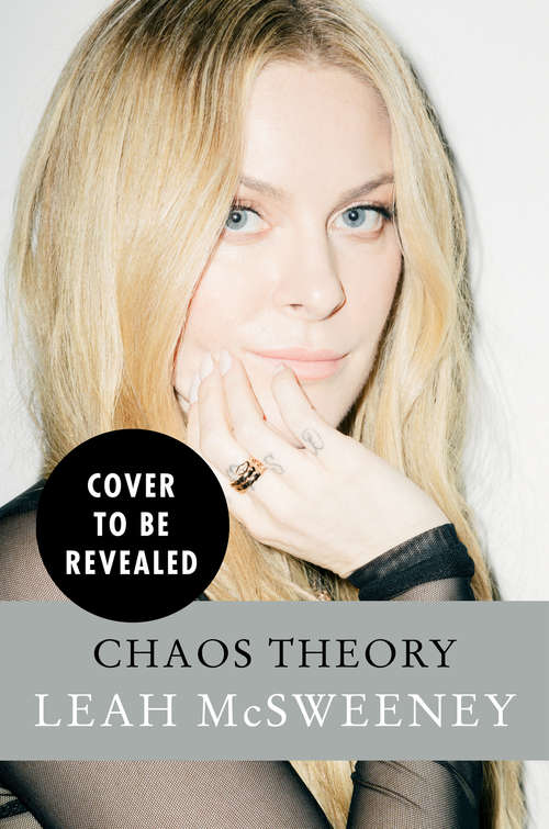 Book cover of Chaos Theory: Finding Meaning in the Madness, One Bad Decision at a Time