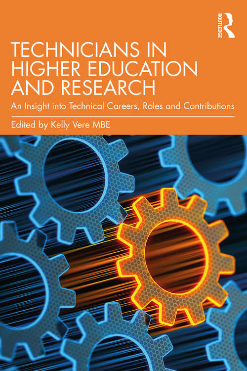 Book cover of Technicians in Higher Education and Research: An Insight into Technical Careers, Roles and Contributions