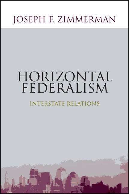 Book cover of Horizontal Federalism: Interstate Relations