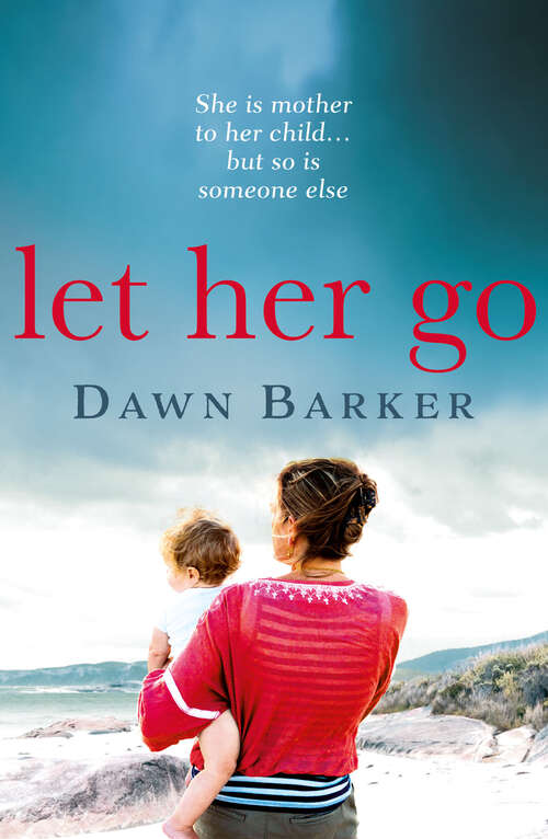 Book cover of Let Her Go