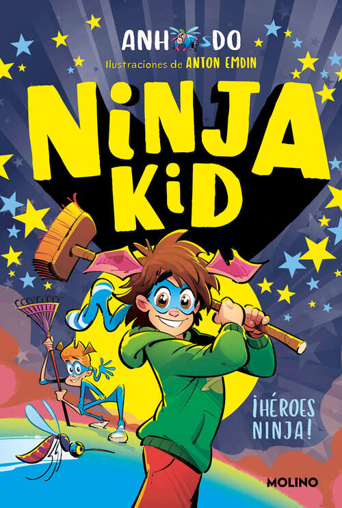 Book cover of Ninja Kid 10 - ¡Héroes ninja! (Ninja Kid: Volumen 10)