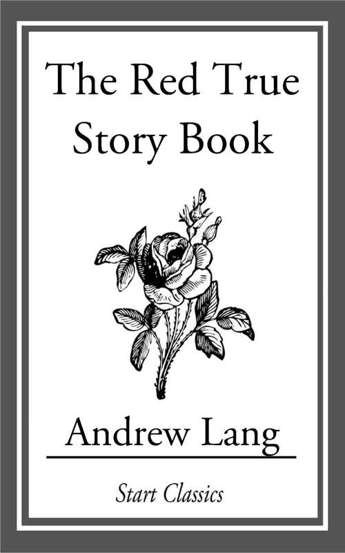 Book cover of The True Story Book