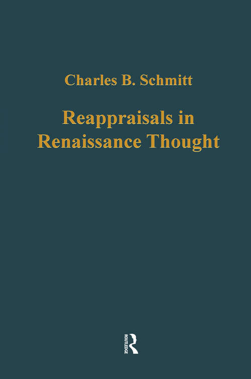 Book cover of Reappraisals in Renaissance Thought (Variorum Collected Studies)