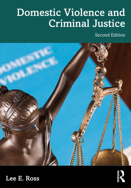 Book cover of Domestic Violence and Criminal Justice