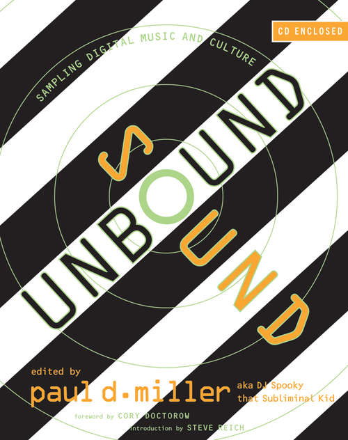 Book cover of Sound Unbound: Sampling Digital Music and Culture