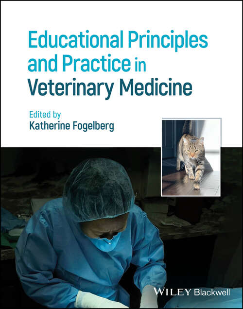 Book cover of Educational Principles and Practice in Veterinary Medicine