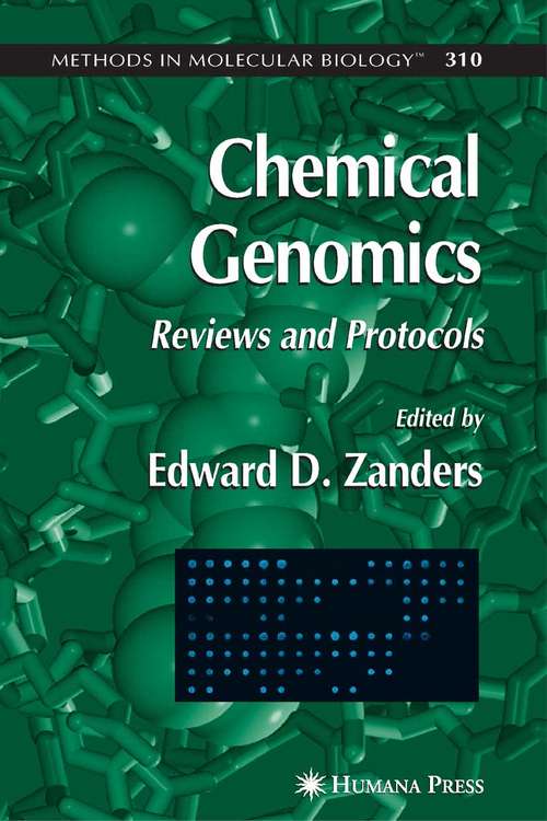 Book cover of Chemical Genomics: Reviews and Protocols (Methods in Molecular Biology #310)