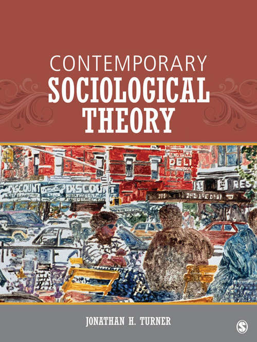 Book cover of Contemporary Sociological Theory