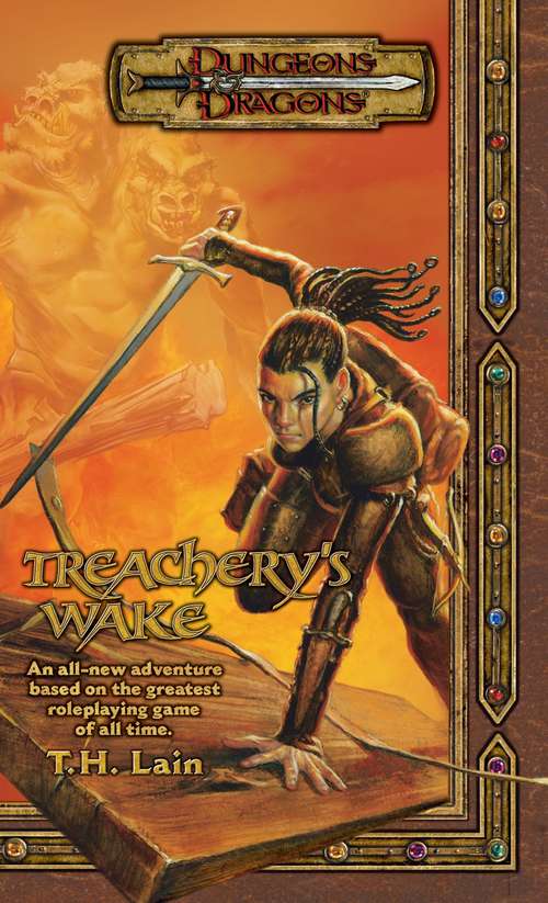 Book cover of Treachery's Wake (D&D Retrospective)