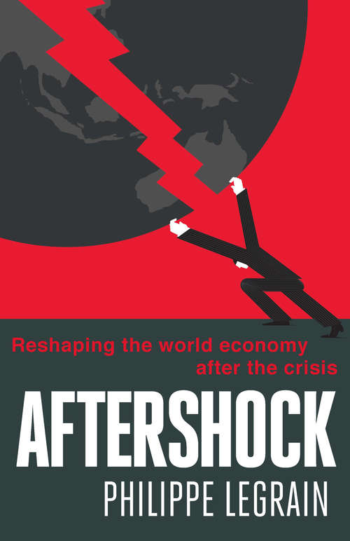 Book cover of Aftershock: Reshaping the World Economy after the Crisis