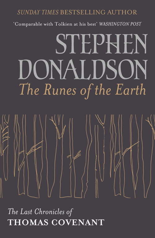 Book cover of The Runes Of The Earth: The Last Chronicles of Thomas Covenant