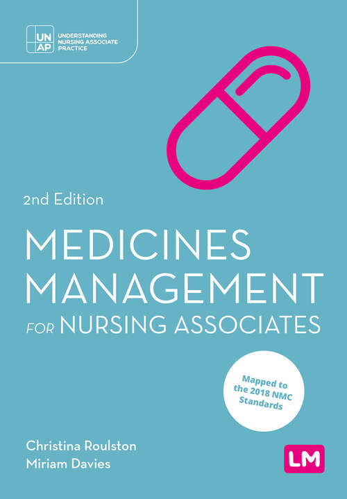 Book cover of Medicines Management for Nursing Associates (Second edition) (Understanding Nursing Associate Practice)