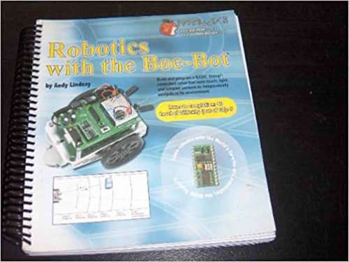 Book cover of Robotics with the Boe-Bot: Student Guide: Version 2.2