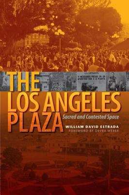 Book cover of The Los Angeles Plaza