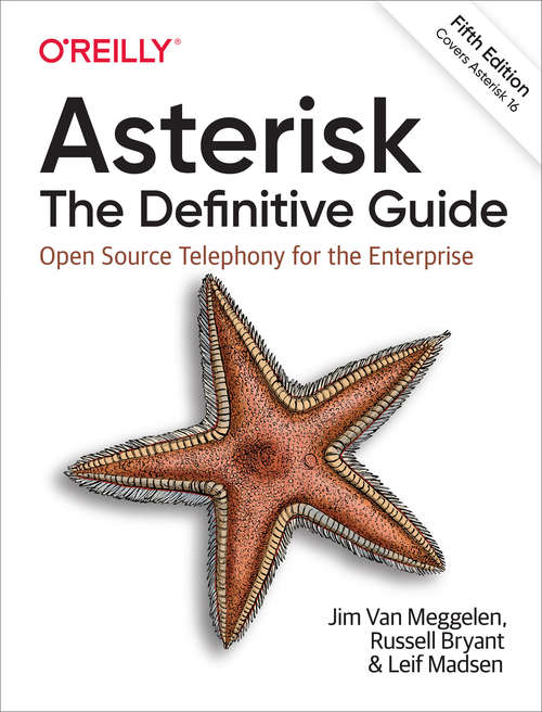 Book cover of Asterisk: The Definitive Guide (Fifth Edition)