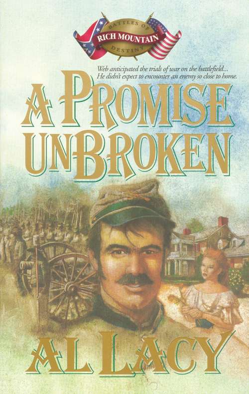 Book cover of A Promise Unbroken: Battle Box Set (Battles of Destiny Series #1)