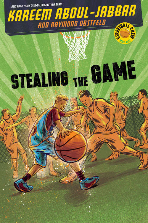 Book cover of Stealing the Game (Streetball Crew #2)