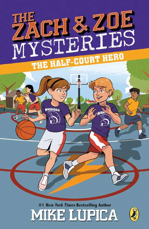 Book cover of The Half-Court Hero (Zach and Zoe Mysteries, The #2)