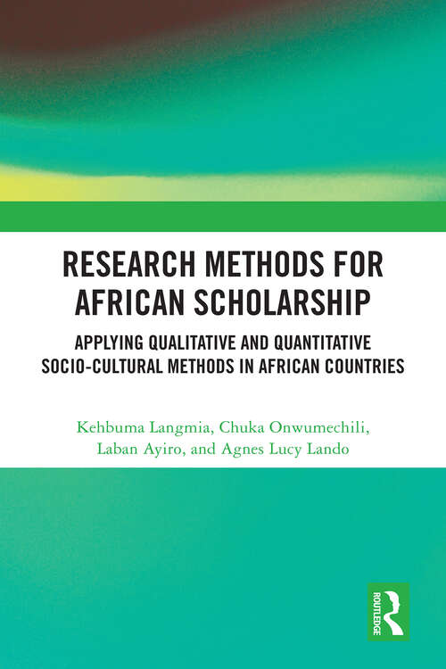 Book cover of Research Methods for African Scholarship: Applying Qualitative and Quantitative Socio-cultural Methods in African Countries