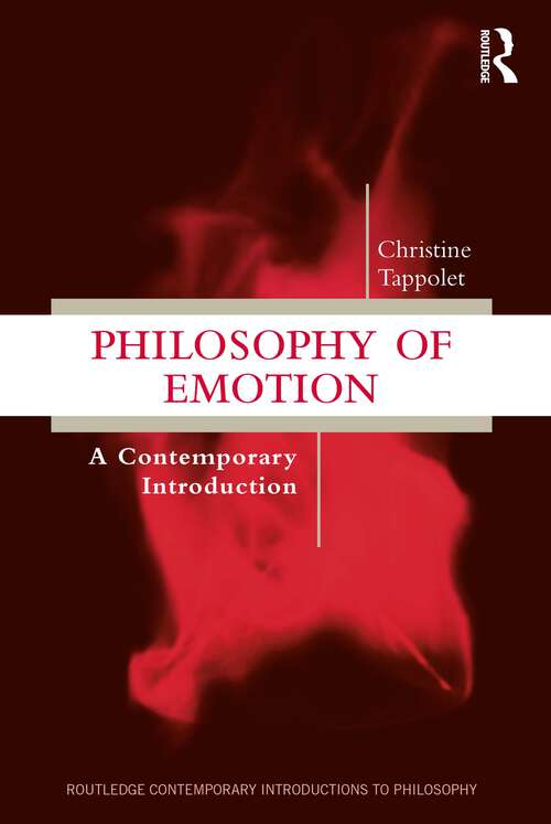 Book cover of Philosophy of Emotion: A Contemporary Introduction (Routledge Contemporary Introductions to Philosophy)