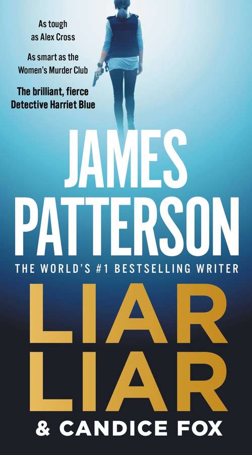 Book cover of Liar Liar (Harriet Blue #3)