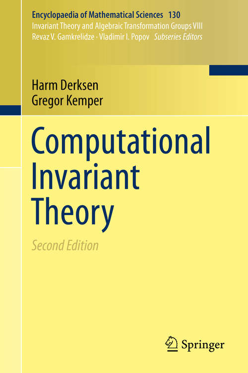 Book cover of Computational Invariant Theory (Encyclopaedia of Mathematical Sciences #130)