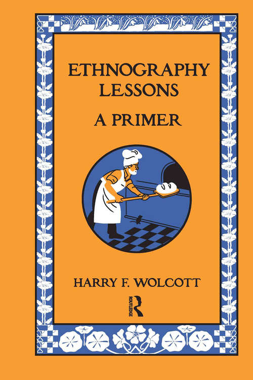 Book cover of Ethnography Lessons: A Primer