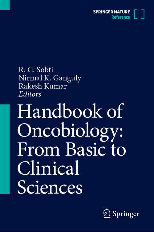 Book cover of Handbook of Oncobiology: From Basic to Clinical Sciences (2024)