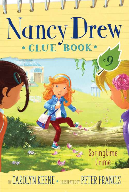 Book cover of Springtime Crime (Nancy Drew Clue Book #9)