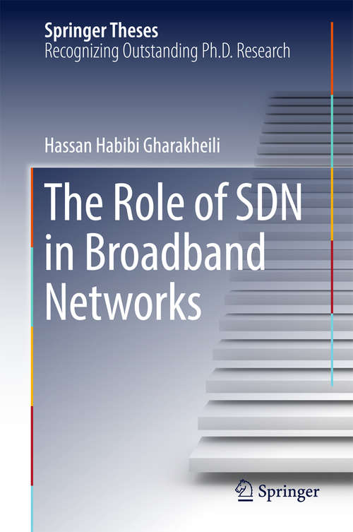 Book cover of The Role of SDN in Broadband Networks
