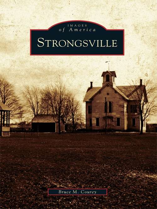 Book cover of Strongsville (Images of America)