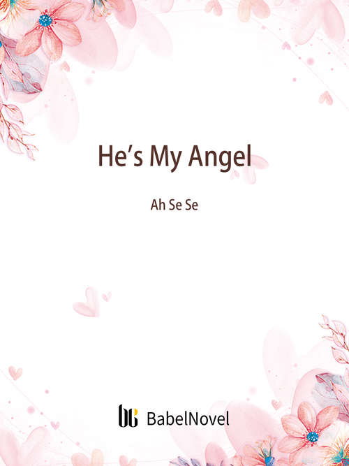 Book cover of He's My Angel: Volume 3 (Volume 3 #3)