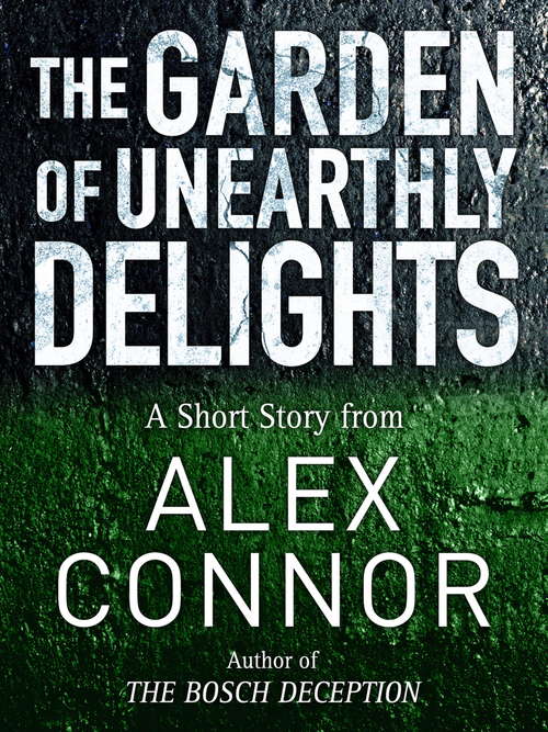 Book cover of The Garden of Unearthly Delights