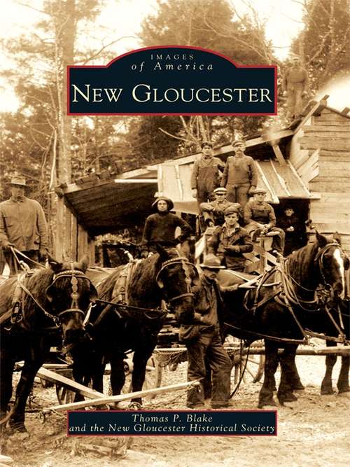 Book cover of New Gloucester (Images of America)