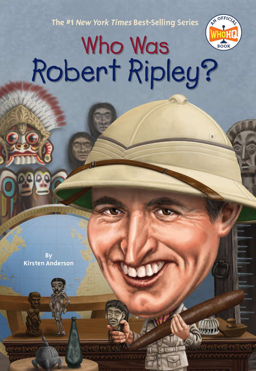 Book cover of Who Was Robert Ripley? (Who was?)