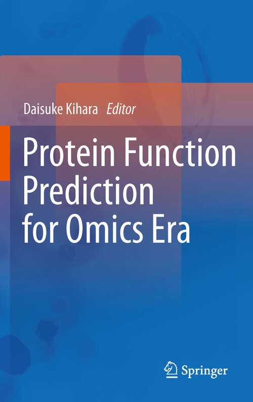 Book cover of Protein Function Prediction for Omics Era