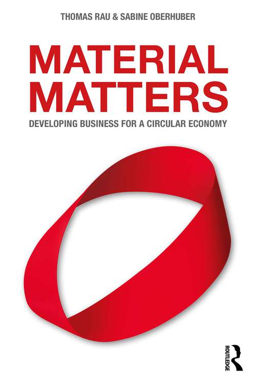 Book cover of Material Matters: Developing Business for a Circular Economy