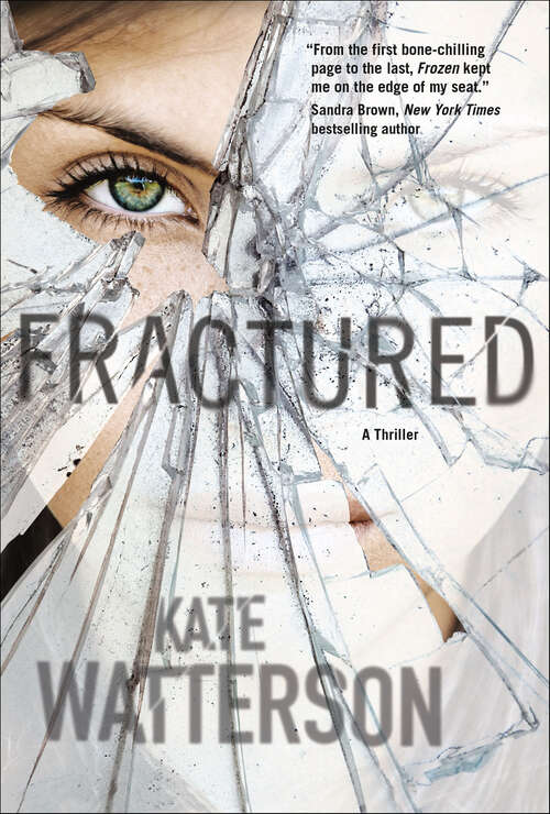 Book cover of Fractured: A Thriller (Detective Ellie MacIntosh #4)