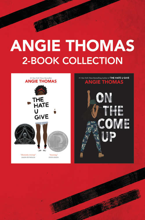 Book cover of Angie Thomas 2-Book Collection: The Hate U Give and On the Come Up