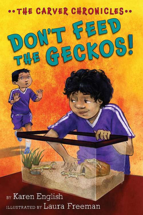 Book cover of Don't Feed the Geckos!