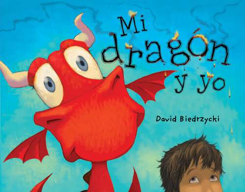 Book cover of Mi dragón y yo