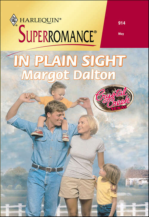 Book cover of In Plain Sight (Crystal Creek, Texas)