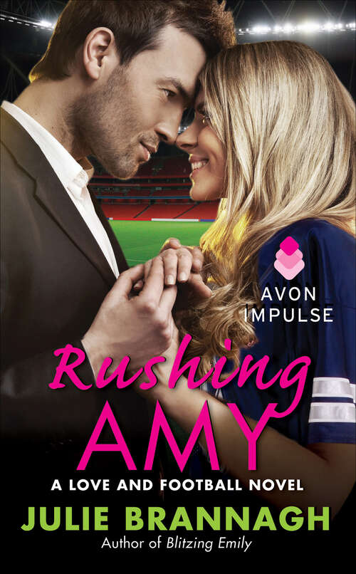 Book cover of Rushing Amy: A Love And Football Novel (Love Football #2)