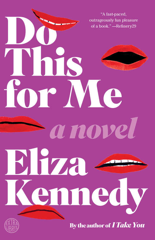 Book cover of Do This For Me: A Novel