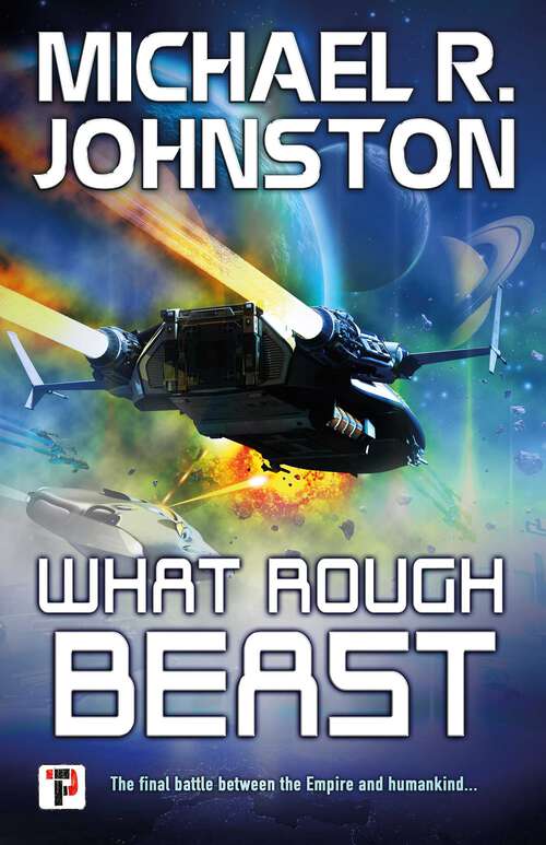 Book cover of What Rough Beast (The Remembrance War #3)