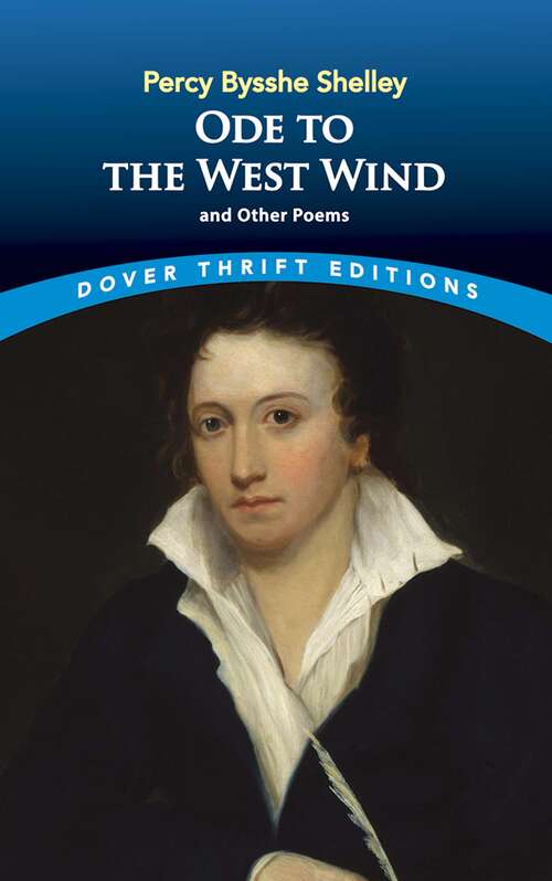 Book cover of Ode to the West Wind and Other Poems (Dover Thrift Editions Ser.)
